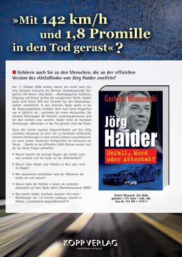 Unfalltods« von Jörg Haider zweifeln?