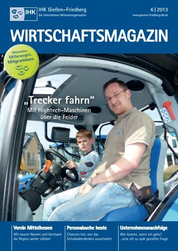 IHK-Wirtschaftsmagazin_Gießen-Friedberg 06/2013 - B4B ...