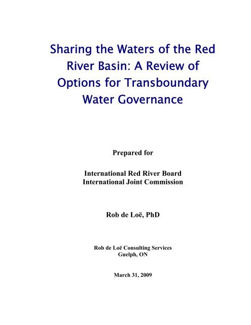 Sharing The Waters Of The Red River Basin International Joint