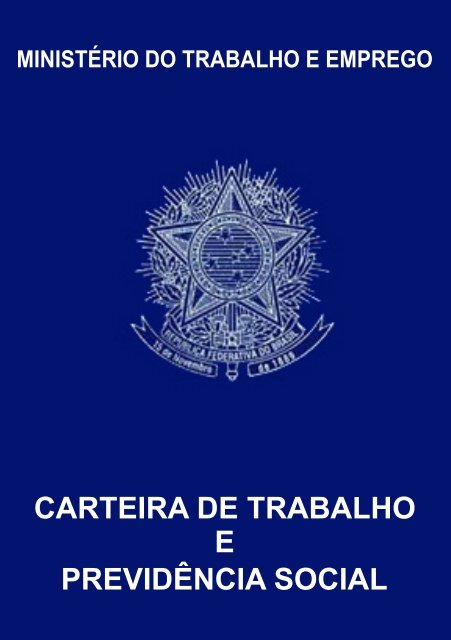 CARTEIRA DE TRABALHO E PREVIDÊNCIA SOCIAL