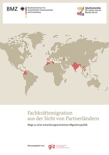 Fachkräftemigration aus der Sicht von Partnerländern - GIZ