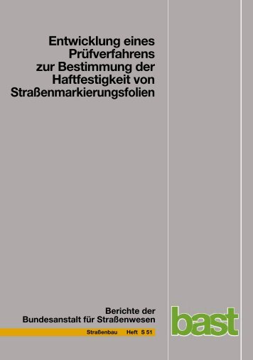 Entwicklung eines Prüfverfahrens zur Bestimmung der Haftfestigkeit ...