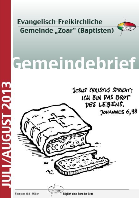 Juli/August 2013 - Evangelisch-Freikirchlichen Gemeinde „ZOAR“