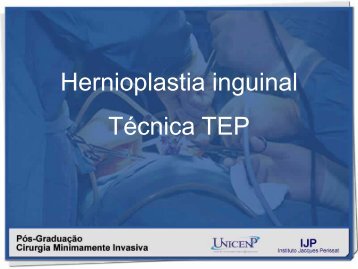 Hernioplastia inguinal TÃ©cnica TEP - IJP