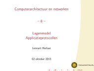 Computerarchitectuur en netwerken [1cm]-- 8 -- [1cm] Lagenmodel ...