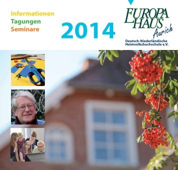 Informationen Tagungen Seminare - Europahaus Aurich