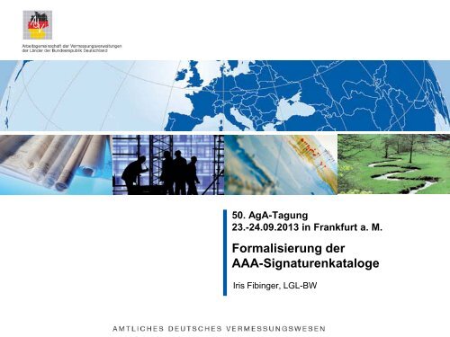 Formalisierung der AAA-Signaturenkataloge