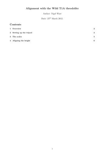 Alignment with the Wild T1A theodolite Contents