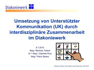 Vortragsunterlagen zu Â´UK im Diakoniewerk - IKT Forum