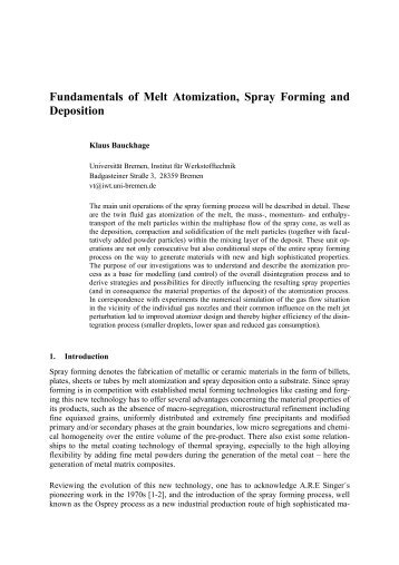 Fundamentals of Melt Atomization, Spray Forming ... - ILASS-Europe