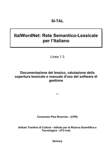 ItalWordNet: Rete Semantico-Lessicale per l'Italiano - Cnr