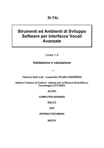 Strumenti ed Ambienti di Sviluppo Software per Interfacce Vocali ...