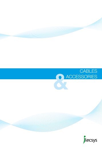 CABLES ACCESSORIES - iLECSYS