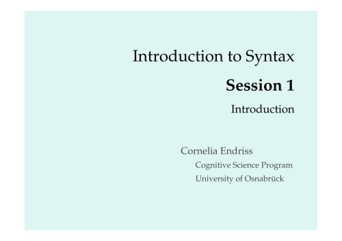 Introduction to Syntax Session 1