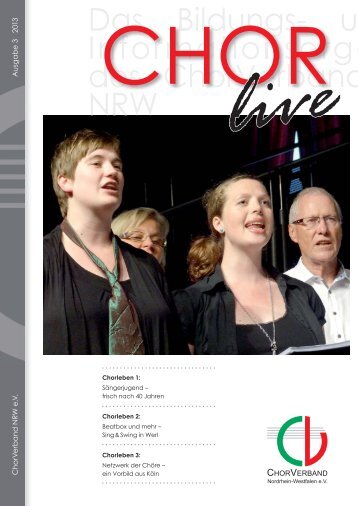 CHOR LIVE 03_2013-2.indd - ChorVerband NRW eV