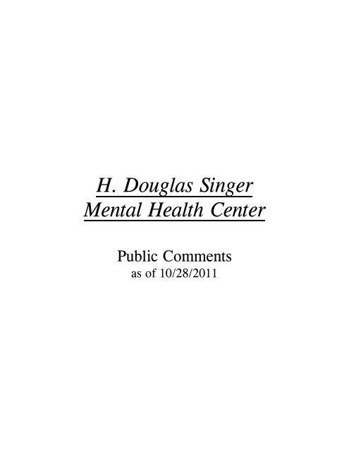 H. Douglas Singer Mental Health Center - Illinois General Assembly
