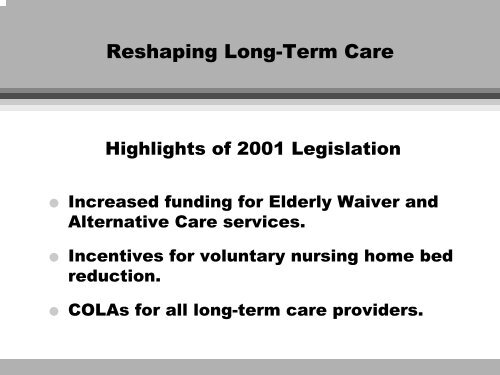 Long-Term Care - Illinois General Assembly