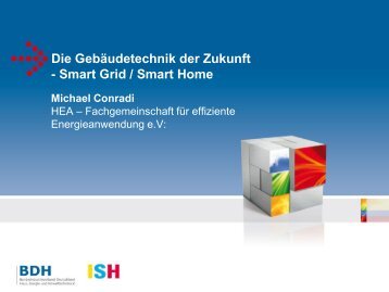 Die GebÃ¤udetechnik der Zukunft - Smart Grid / Smart Home - ISH 2013