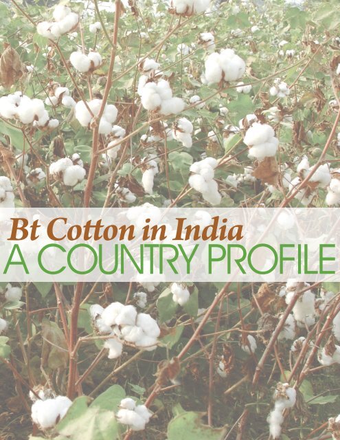 A COUNTRY PROFILE Bt CoËon In India - India Environment Portal