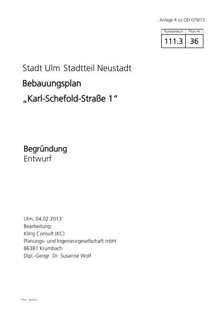 Begründung zum Bebauungsplan "Karl-Schefold-Straße 1" - Ulm