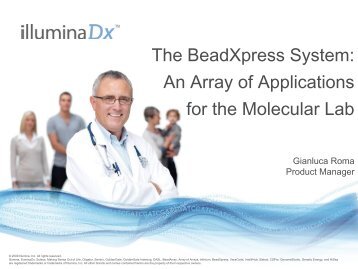 The BeadXpress System: An Array of Applications for the ... - Illumina