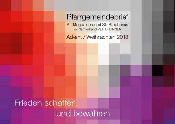 Frieden schaffen und bewahren - St. Magdalena
