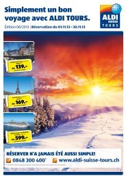 Simplement un bon voyage avec ALDI TOURS. - ALDI SUISSE AG