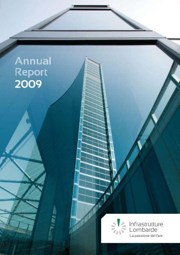 Annual Report 2009 - Infrastrutture Lombarde