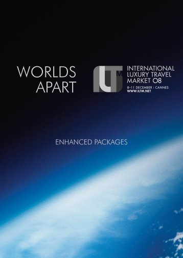 WORLDS APART - International Luxury Travel Market