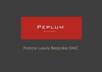 France Luxury Bespoke DMC - International Luxury Travel Market