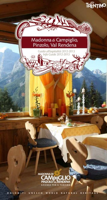 Madonna di Campiglio, Pinzolo, Val Rendena - International Luxury ...