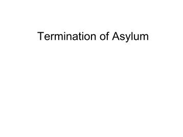 Outline: Termination of Asylum - ILW.com