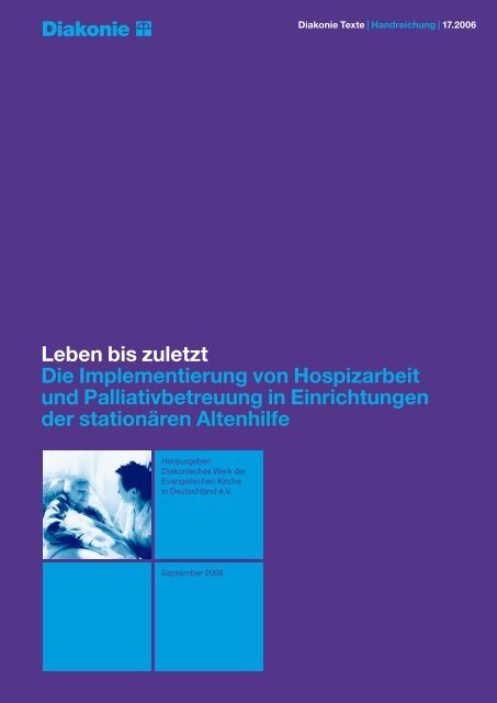 Leben bis zuletzt Die Implementierung von Hospizarbeit und ...