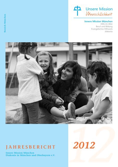 Jahresbericht 2012 - Innere Mission MÃ¼nchen