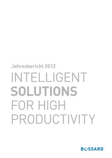 Jahresbericht 2012 (PDF) - Bossard