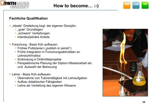 How to becomeâ¦ - IMA,ZLW & IfU - RWTH Aachen University