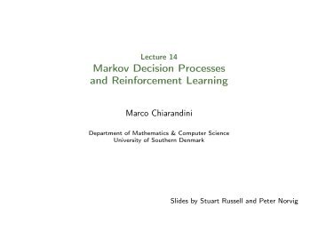 Lecture 14 Markov Decision Processes and Reinforcement Learning