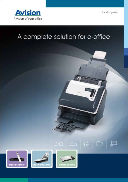 A complete solution for e-office - ImageWare Austria GmbH