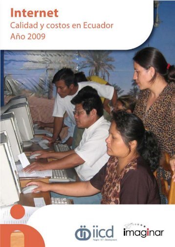 Internet: calidad y costos en el Ecuador, aÃ±o 2009 - Imaginar