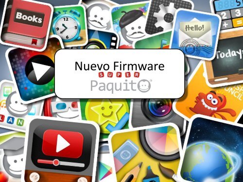 Paso 4 – Actualizar firmware - Imaginarium