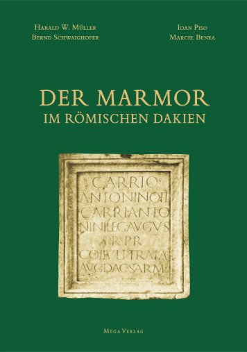 Der Marmor in Dakien - Facultatea de Istorie şi Filosofie