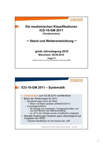 Die medizinischen Klassifikationen ICD-10-GM 2011 – Stand und ...