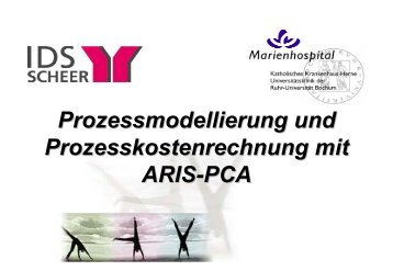 Prozessmodellierung und Prozesskostenrechnung mit ARIS-PCA