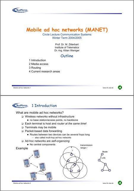 Mobile ad hoc networks (MANET)