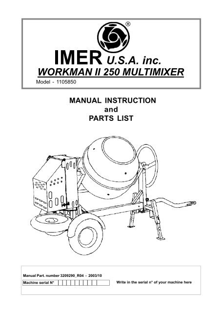 IMER Carry 107 Hydraulic Concrete 250 Mixer and self loading