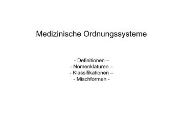 Medizinische Ordnungssysteme (4,6 MB, 62 Seiten) - Institut fÃ¼r ...