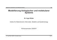 Modellierung biologischer und molekularer Systeme - IMISE ...