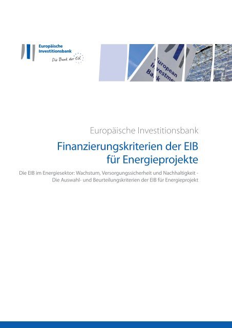 Finanzierungskriterien der EIB für Energieprojekte - European ...