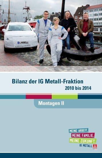 Bilanz der IG Metall-Fraktion