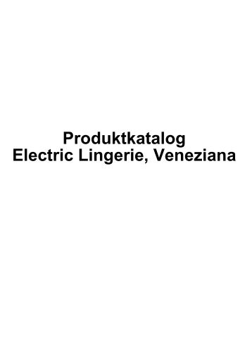 Produktkatalog Electric Lingerie, Veneziana